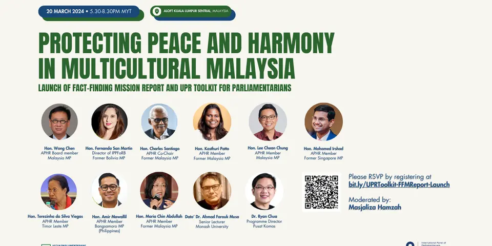 Protecting Peace and Harmony in Multicultural Malaysia: Launch of FFM Report and UPR Toolkit for Parliamentarians