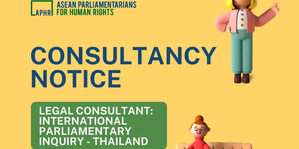 (Re-advertised) Consultancy Notice: Legal Consultant for International Parliamentary Inquiry – Southeast Asia:  Inquiry on the Impacts of Open Burning, especially in the Agriculture Industry, on the Environment and Human Rights in Thailand