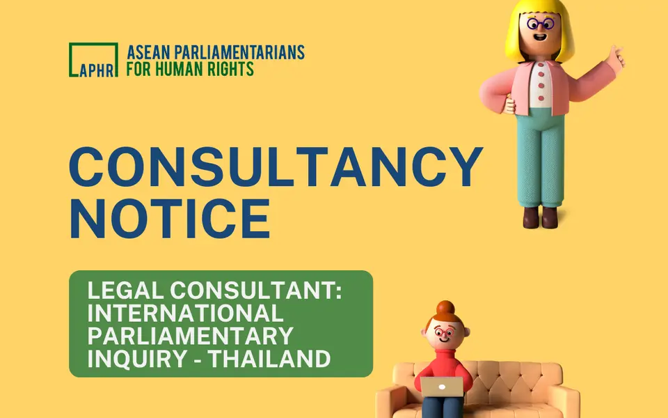 (Re-advertised) Consultancy Notice: Legal Consultant for International Parliamentary Inquiry – Southeast Asia: Inquiry on the Impacts of Open Burning, especially in the Agriculture Industry, on the Environment and Human Rights in Thailand