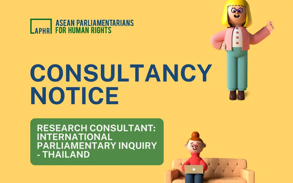 (Re-advertised) Consultancy Notice: Research Consultant for International Parliamentary Inquiry – Southeast Asia: Inquiry on the Impacts of Open Burning, especially in the Agriculture Industry, on the Environment and Human Rights in Thailand