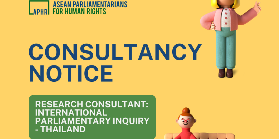 Consultancy Notice: Research Consultant for International Parliamentary Inquiry – Southeast Asia:  Inquiry on the Impacts of Open Burning, especially in the Agriculture Industry, on the Environment and Human Rights in Thailand